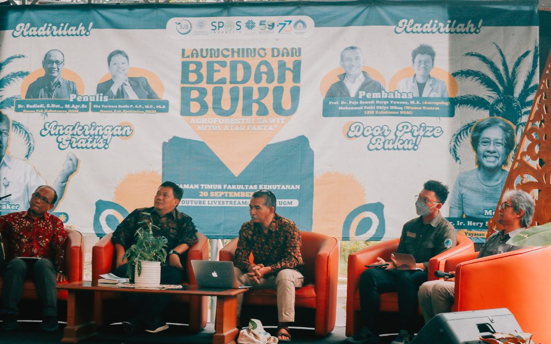 Bedah Buku “Agroforestri Sawit: Mitos atau Fakta” dalam Forestry Festival